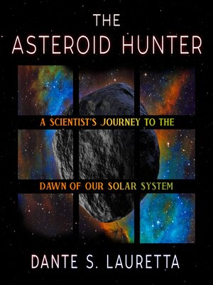 cover image of The Asteroid Hunter